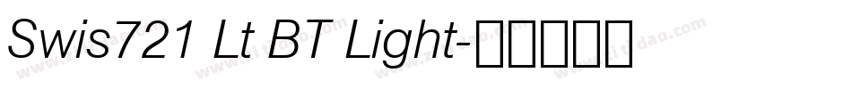 Swis721 Lt BT Light字体转换